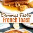 Bananas Foster French Toast