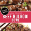 Bulgogi Bowl