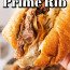 Prime Rib Sandwich*