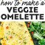 Vegetarian Omelet